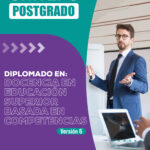 Diplomado en Educación Superior basado en Competencias V-6